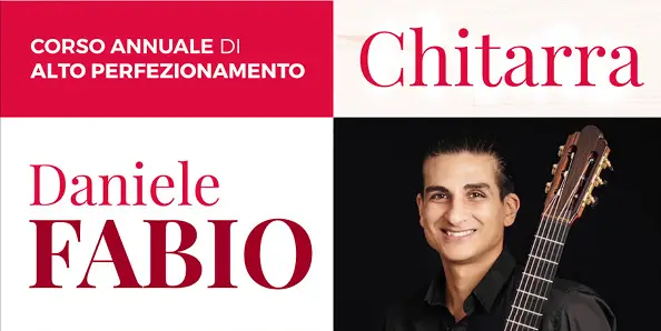 Corso di Alto Perfezionamento Annuale di Chitarra con Daniele Fabio